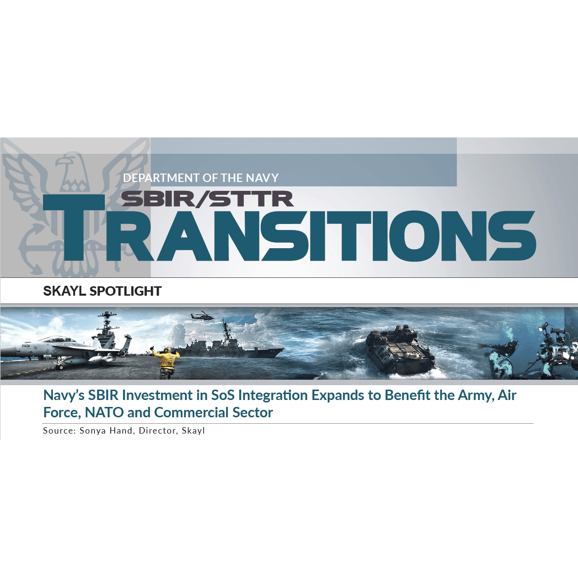 Navy’s SBIR Investment in SoS Integration Expands to Benefit Army, AirForce, NATO & Commercial